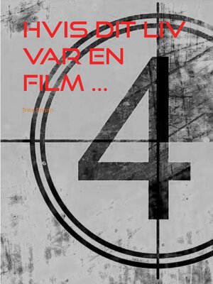 cover image of Hvis dit liv var en film ...